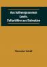 Aus Halbvergessenem Lande. Culturbilder aus Dalmatien