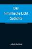 Das himmlische Licht