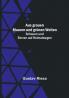 Aus grauen Mauern und grünen Weiten:  Schauen und Sinnen auf Heimatwegen