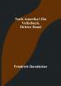 Nach Amerika! Ein Volksbuch. Dritter Band