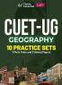 CUET-UG 2023 : 10 Practice Sets - Geography - (7 Mock Tests & 3 Solved Papers)