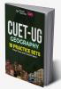 CUET-UG 2023 : 10 Practice Sets - Geography - (7 Mock Tests & 3 Solved Papers)