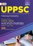GKP UPPSC 2024 : Previous Years' Topic-Wise Solved Papers - Paper I 2003-2023 & Solved Paper II 2012-23 5ed