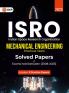 GKP ISRO 2024 : Mechanical Engineering - Previous Years' Solved Papers (Exams held between 2008 to 2023) Includes 3 practice sets as per latest exam pattern