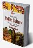 Unravelling Indian Culture The Essence of Bharat Ancient India