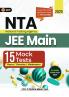 GKP NTA JEE Main 2025 : 15 Mock Tests (Includes Solved Paper of the 2024 Exam) National Testing Agency