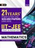 GKP IIT JEE 2025 : Mathematics (Main & Advanced) - 21 Years' Chapter wise & Topic wise Solved Papers 2004-2024 (Includes 1500+ solved problems)