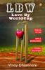 LBW : Love By World Cup
