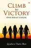 Climb to Victory: Over Breast Cancer