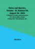 Notes and Queries Vol. IV Number 94 August 16 1851 : A Medium of Inter-communication for Literary Men Artists Antiquaries Genealogists etc.