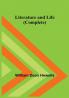 Literature and Life (Complete)