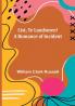 List Ye Landsmen! A Romance of Incident
