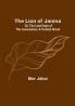The Lion of Janina: Or The Last Days of the Janissaries: A Turkish Novel