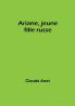 Ariane jeune fille russe