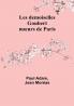 Les demoiselles Goubert: moeurs de Paris