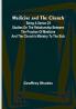 Medicine and the Church: Being a series of studies on the relationship between the practice of medicine and the church's ministry to the sick