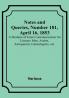 Notes and Queries Number 181 April 16 1853 : A Medium of Inter-communication for Literary Men Artists Antiquaries Genealogists etc.