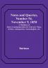 Notes and Queries Number 54 November 9 1850 : A Medium of Inter-communication for Literary Men Artists Antiquaries Genealogists etc.