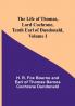 The Life of Thomas Lord Cochrane Tenth Earl of Dundonald| Volume I