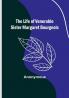 The Life of Venerable Sister Margaret Bourgeois
