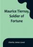 Maurice Tiernay Soldier of Fortune