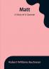 Matt: A Story of A Caravan