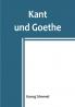 Kant und Goethe