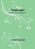 Nostromo: A Tale of the Seaboard