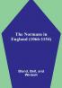 The Normans in England (1066-1154)