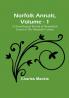 Norfolk Annals|  Vol. 1 :  A Chronological Record of Remarkable Events in the Nineteeth Century