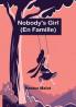 Nobody's Girl :  (En Famille)