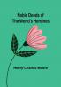 Noble Deeds of the World's Heroines