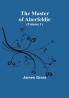 The Master of Aberfeldie | (Volume 1)
