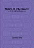 Mary of Plymouth: A Story of the Pilgrim Settlement