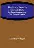 The Mary Frances Sewing Book:  Or Adventures Among the Thimble People