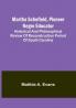 Martha Schofield pioneer Negro educator; Historical and philosophical review of reconstruction period of South Carolina