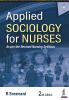 APPLIED SOCIOLOGY FOR NURSES
