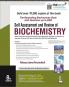 Self Assessment and Review of Biochemistry