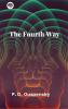 The Fourth Way
