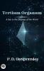 Tertium Organum: A Key to the Enigmas of the World