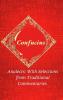 Analects by Confucius: Timeless Wisdom on Ethics Family and Harmony with Traditional Commentaries (Grapevine Edition)