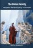 The Divine Comedy: The Vision of Hell Purgatory and Paradise