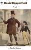 David Copperfield Part 1