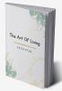 The Art of Living