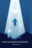 Experiencing the Holy Spirit