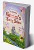 THE COMPLETE GRIMM'S FAIRY TALES