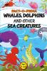 Fact-O-Pedia Whales Dolphins and Other Sea Creatures