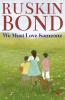 We Must Love Someone