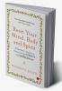 Reset Your Mind Body and Spirit : A Survivor’s Guide to Overcoming Anxiety and Depression