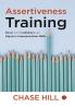 Assertiveness Training: Boost Your Confidence and Improve Communication Skills